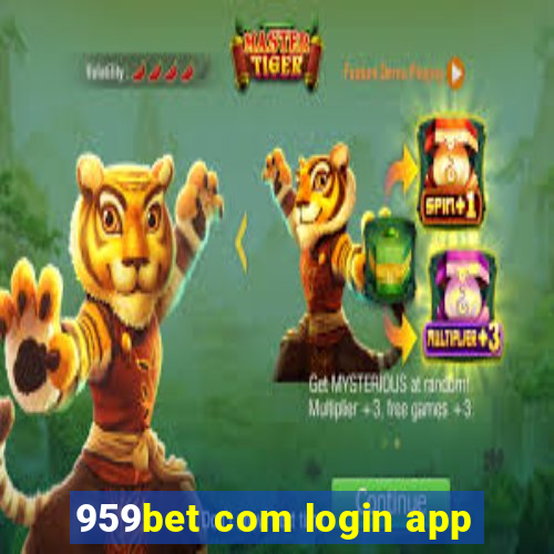 959bet com login app